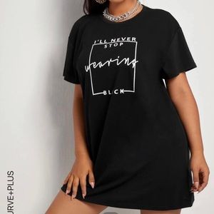 BLACK T-Shirt Dress (NEVER WORN) “I’ll never stop wearing black”, 3X